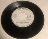 Bobbi Staff 45 Vinyl Record He Chickened Out On Me/Bobby Blows A Note - $3.95