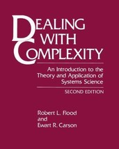 Dealing with Complexity Introduction to Theory &amp; Application of Systems ... - £23.41 GBP