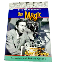 The Man Behind the Magic The Story of Walt Disney Katherine Richard Green Book - £7.84 GBP