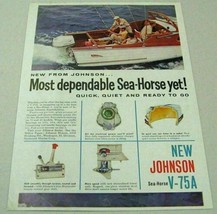 1961 Print Ad Johnson Sea-Horse V-75A Outboard Motors Cruisers Inc Boat - $10.77
