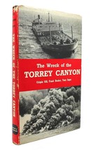 Crispin Gill, Frank Booker, Tony Soper The Wreck Of The Torrey Canyon 1st Editi - £36.01 GBP