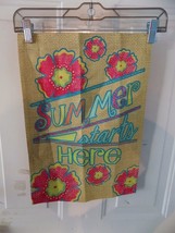 Rain or Shine Garden Flag 12.5 x 18 Summer Starts Here Flowers NWOT - $15.33