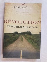 Revolution in World Missions: One Man&#39;s Journey to Change a Generation Pre-Owned - £3.90 GBP