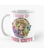 I woke Up This Cute Mug - £18.25 GBP