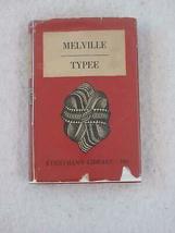 Herman Melville TYPEE Everyman&#39;s Library 1943 [Hardcover] unknown - £62.50 GBP