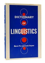 Mario A. Pei, Frank Gaynor A Dictionary Of Linguistics 1st Edition 1st Printing - £38.63 GBP