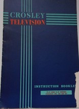 Vintage Crosley Television Instruction Booklet E-17 &amp; E-21 Series - $3.99