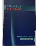 Vintage Crosley Television Instruction Booklet E-17 &amp; E-21 Series - $3.99