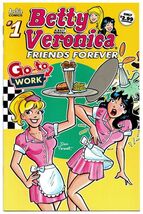 Betty And Veronica Friends Forever: Go To Work #1 (2019) *Archie Comics* - $4.00