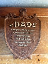 Vintage Faux Wood Plastic DAD A Knight in Shining Armour Saying Shield Wall Plaq - $13.09