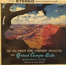 Grand Canyon Suite, SP 8347, Hollywood Bowl Symphony Orchestra Ferde Grofe; Feli - £6.91 GBP