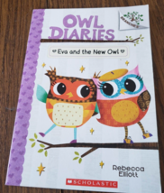 Owl Diaries: Eva and the New Owl by Rebecca Elliott Owl Diaries #4 - £6.18 GBP
