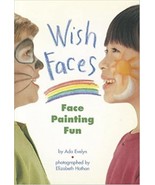 Scott Foresman Reading: Blue Level Ser.: Wish Faces : Face Painting Fun ... - £4.62 GBP
