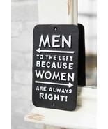 Novelty Cast Iron Men Left Women Always Right Funny Restroom Bar Wall Do... - $33.19 CAD