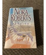 Reunion Paperback by Nora Roberts  - $34.85 MXN