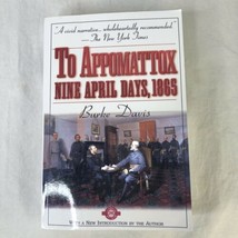 To Appomattox by Burke Davis (2002, Trade Paperback) Last Days Civil War - £7.93 GBP