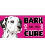 Dalmation Bark For The Cure Breast Cancer Awareness Dog Car Fridge Magne... - £5.34 GBP