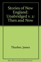 Stories of New England: Then and Now, Vol. 2 [Hardcover] H. Frederick - $2.18