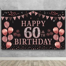 60Th Birthday Decorations For Women Rose Gold Birthday Backdrop Banner 5.9 X 3.6 - £20.77 GBP