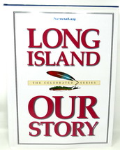 Long Island Our Story Picture Coffee Table Book Newsday Hard Cover Dust Jacket C - £22.87 GBP