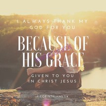 POPULAR BIBLE VERSE SCRIPTURE 1 CORINTHIANS &quot;I ALWAYS THANK MY GOD FOR&quot; ... - $8.90
