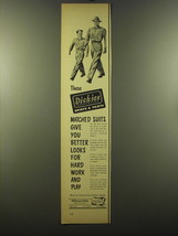 1950 Dickies Shirts & Pants Ad - Matched suits give you better looks - $18.49