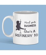 Funny REFINERY 10 Coffee Cup Novelty Stripper Mug Gift For Men Him - $18.80