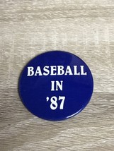 Vintage Pinback Button Pin Blue BASEBALL IN &#39;87 1987 - £3.20 GBP