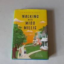 SIGNED Walking with Miss Millie by Tamara Bundy (2017, Hardcover) VG+, Rare, 1st - £12.40 GBP