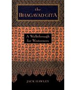 The Bhagavad Gita: A Walkthrough for Westerners Hawley, Jack - €10,16 EUR