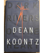 Dark Rivers Of The Heart by Dean Koontz - First Trade Edition - £13.50 GBP