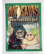 Dinosaurs TV Show Television When Food Goes Bad Book Earl Baby Sinclair - £7.42 GBP