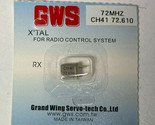 GWS Radio Crystal X&#39;TAL Channel 41 TX FM 72.610 MHz GW/XFRM41 RC Part NEW - £8.01 GBP
