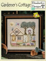 Elizabeth's Designs Cross Stitch Pattern Chart ONLY -  Gardener's Cottag... - $6.92