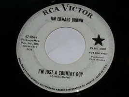 Jim Edward Brown I&#39;m Just A Country Boy To Be Or Not 45 Rpm Record RCA Lbl Promo - £12.77 GBP