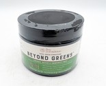 Beyond Greens Superfood Light Matcha Probiotics Live Conscious 4Oz Exp 6... - £31.78 GBP