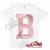 BLESSED Shirt for Dunk Valentines Day Low WMNS Team Red Adobe Air Dragon Force 1 - £18.14 GBP+