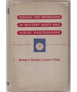 1943 Manual For Instruction In Military Maps &amp; Aerial Photographs MacLea... - £4.63 GBP