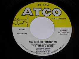 Vanilla Fudge You Keep Me Hangin&#39; On 45 RPM Vintage Atco Label * - £15.97 GBP