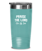 Praise the Lord of My Soul 2, teal tumbler. Model 60064  - £22.67 GBP