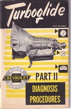 Chevrolet Turboglide Diagnosis Procedures Part II Service Manual Chevy 1958 - $7.43