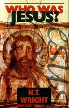 Who Was Jesus? [Paperback] N.T. Wright - £14.15 GBP