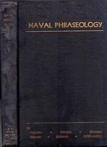 1953 Us Navy Phraseology English French Spanish Italian German Portugese First [ - £46.55 GBP