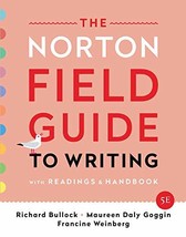 The Norton Field Guide to Writing: with Readings and Handbook   - £38.92 GBP