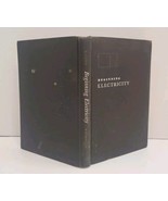 RARE Beginning Electricity by Eaton (1958, HC, 4th Printing) - Good Cond... - $98.99