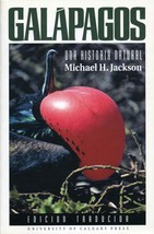 Galapagos: A Natural History, Revised and Expanded [Paperback] Jackson, ... - £6.28 GBP
