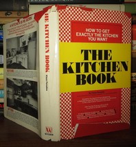 Paradies, Klaus THE KITCHEN BOOK How to Get Exactly the Kitchen You Want - Cookb - $45.00