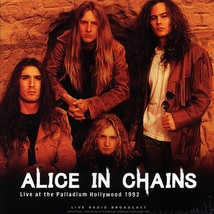 Alice In Chains - Live At The Palladium Hollywood 1992 - £24.98 GBP