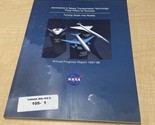 NASA Engineer Owned NASA Annual Progress Report 1997-1998 Space Program KG - $49.50