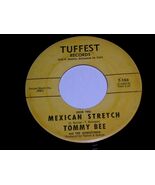 Tommy Bee Juareztones Claudell Mexican Stretch 45 Rpm Record Tuffest 103... - €34,57 EUR